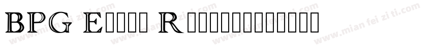 BPG Elite Regular字体转换
